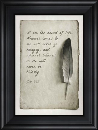 Framed John 6:35 I am the Bread of Life (Gray) Print