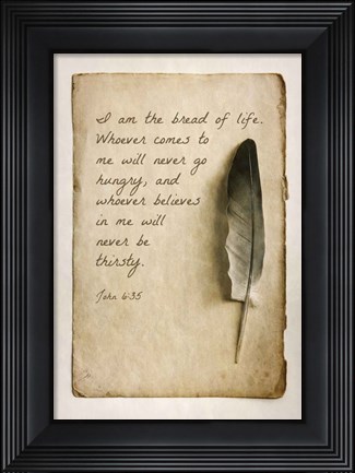 Framed John 6:35 I am the Bread of Life (Sepia) Print
