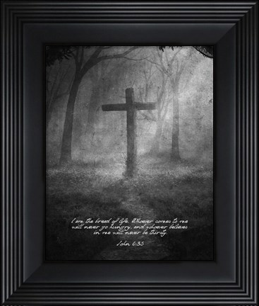 Framed John 6:35 I am the Bread of Life (Cross) Print