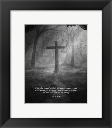 Framed John 6:35 I am the Bread of Life (Cross) Print