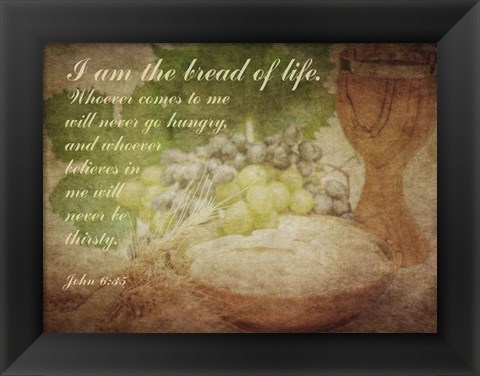 Framed John 6:35 I am the Bread of Life (Grapes) Print