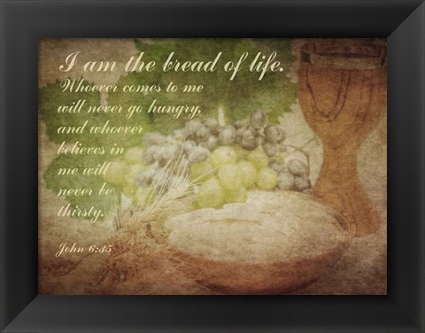 Framed John 6:35 I am the Bread of Life (Grapes) Print