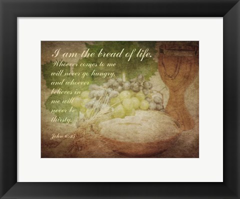 Framed John 6:35 I am the Bread of Life (Grapes) Print