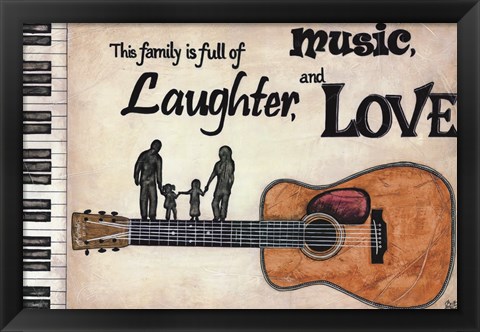 Framed Music, Laughter, Love Print