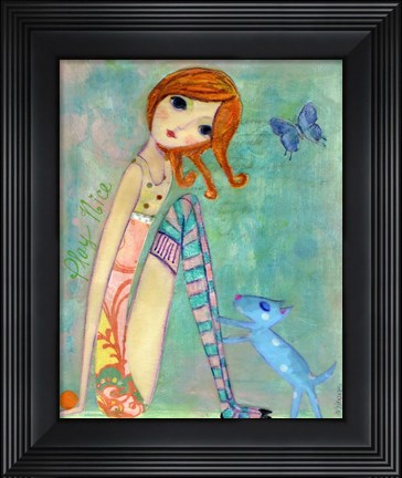 Framed Big Eyed Girl Play Nice Print