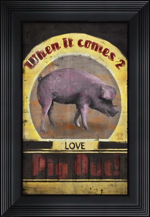 Framed Pig Out Print
