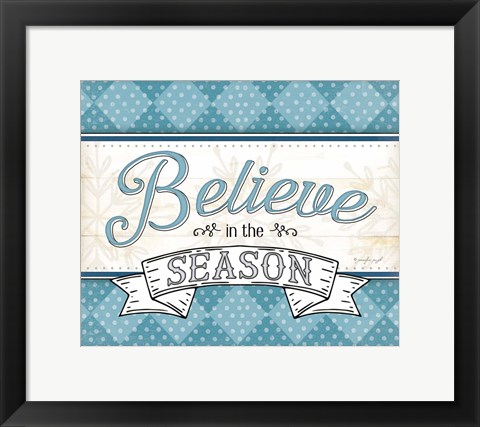 Framed Believe in the Season Print