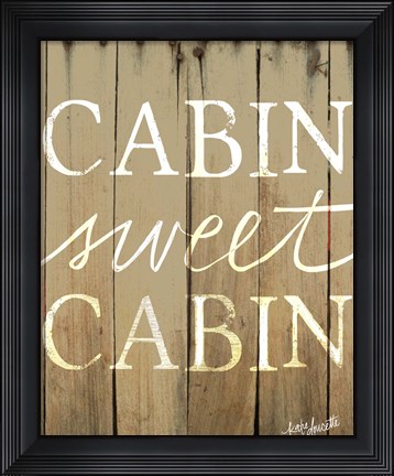 Framed Cabin Sweet Cabin Print