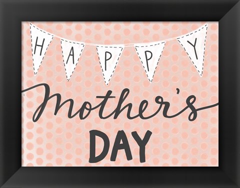 Framed Happy Mother&#39;s Day Print