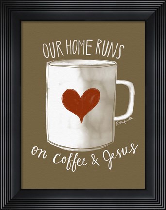 Framed Coffee and Jesus Print