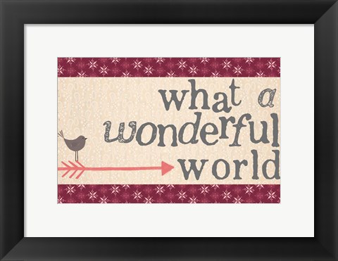 Framed Wonderful World Print