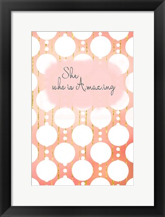 Framed She Who Is Amazing Print