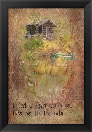 Framed Take Me to the Cabin Print