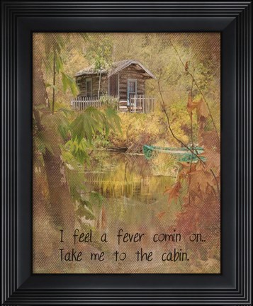 Framed Take Me to the Cabin Mod Print