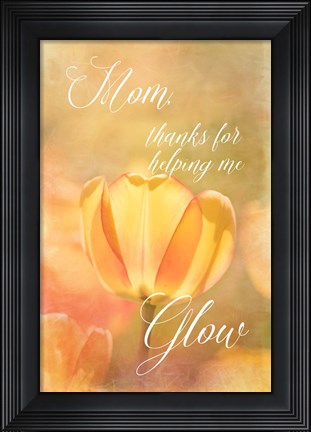Framed Helping Me Glow Print