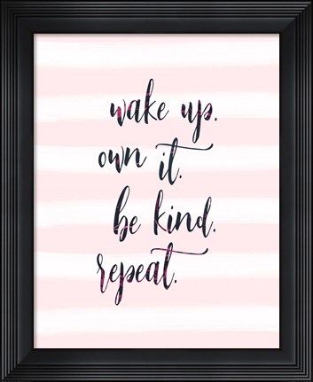 Framed Wake Up - Own It Print