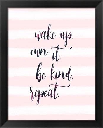 Framed Wake Up - Own It Print