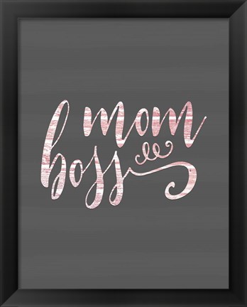 Framed Mom Boss - Pink Print