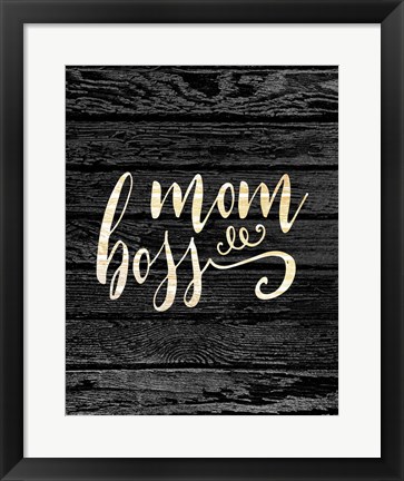 Framed Mom Boss Print