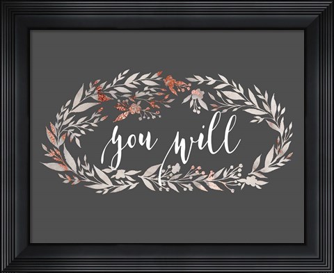 Framed You Will Wreath Print