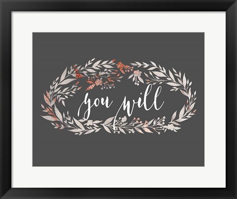 Framed You Will Wreath Print