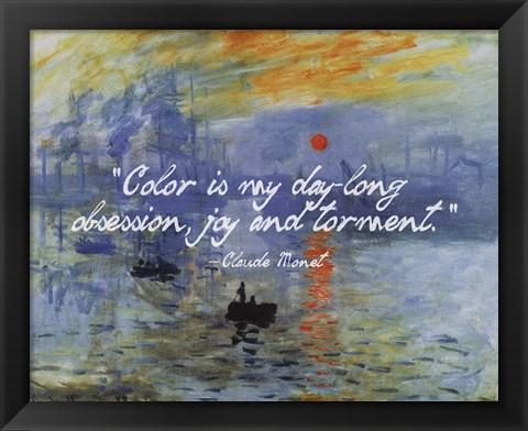 Framed Monet Quote Impression Sunrise Print