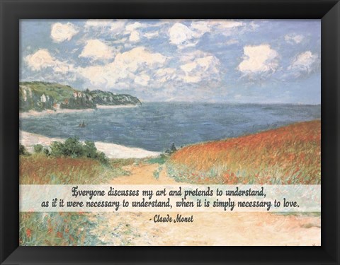 Framed Monet Quote Chemin Dans Les Bles A Pourville Print