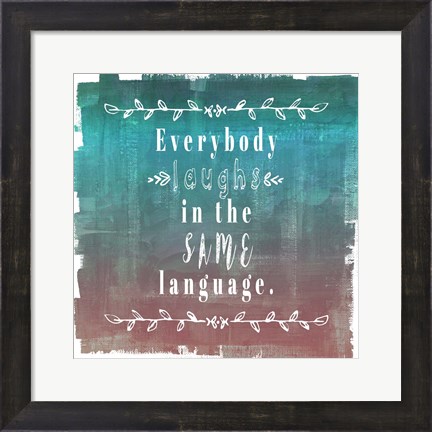 Framed Ombre Everybody Laughs Teal Print