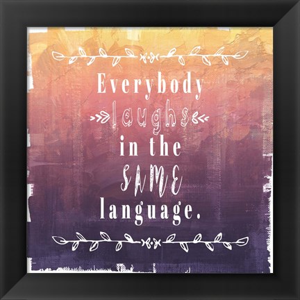 Framed Ombre Everybody Laughs Print