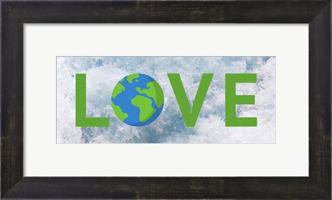 Framed Love Earth Print