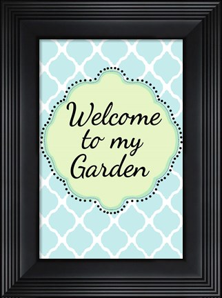 Framed Garden Welcome 1 Print