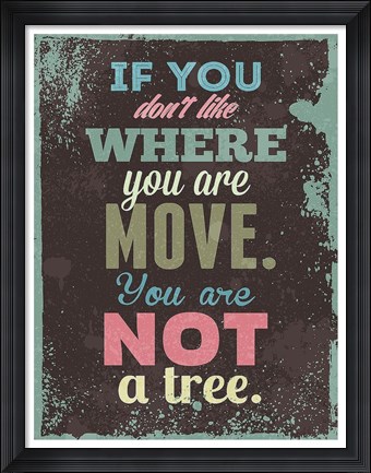 Framed If You Don&#39;t Like Print