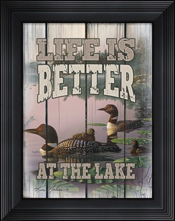 Framed Life is Better at the Lake Print