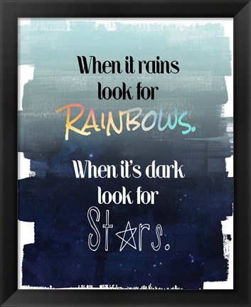 Framed Look for Rainbows Print