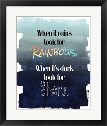 Framed Look for Rainbows Print