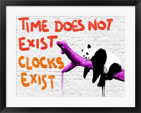 Framed Time does not Exist Print