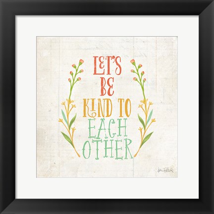 Framed Be Kind I Print