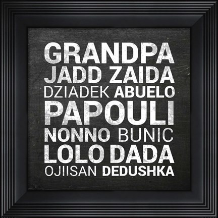Framed Grandpa Various Languages - Chalkboard Print