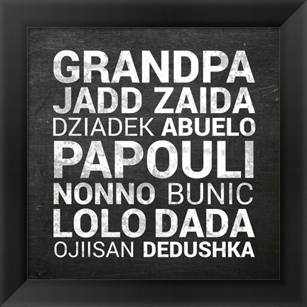 Framed Grandpa Various Languages - Chalkboard Print