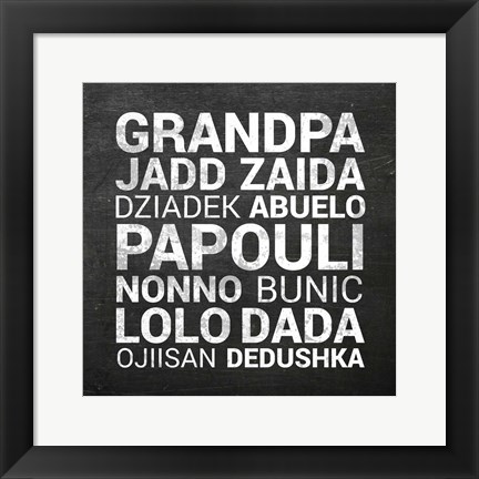 Framed Grandpa Various Languages - Chalkboard Print