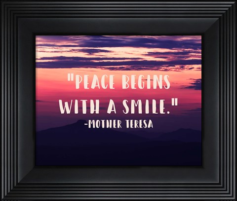 Framed Peace Begins With a Smile - Mother Teresa Quote Print