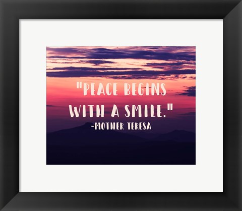 Framed Peace Begins With a Smile - Mother Teresa Quote Print