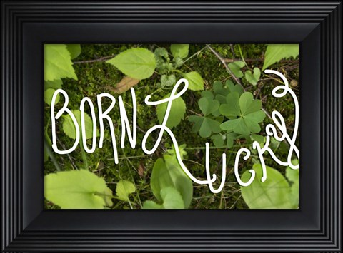 Framed Born Lucky Print