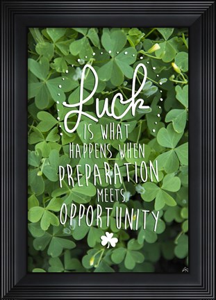 Framed Luck is Print