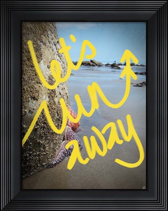 Framed Lets run away Print