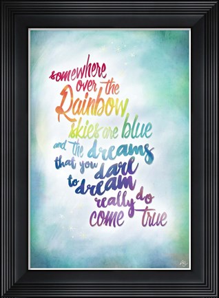 Framed Over The Rainbow Print