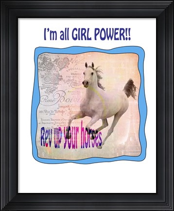 Framed Rev Up Your Horses Print