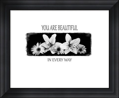 Framed You Are Beautiful Print