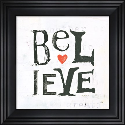 Framed Believe Print