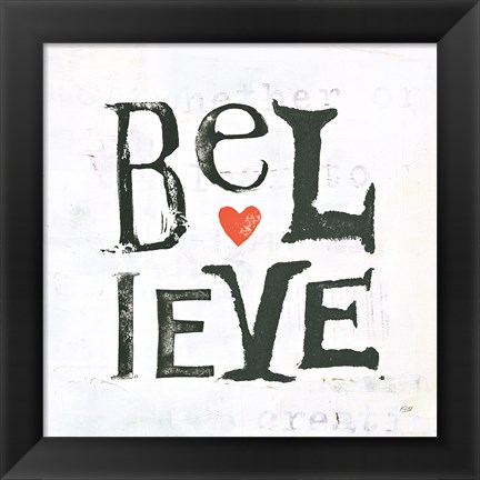 Framed Believe Print